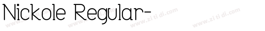 Nickole Regular字体转换